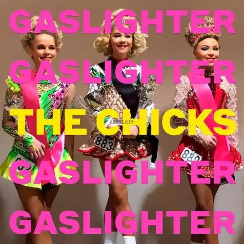 the chicks - gaslighter - 专辑[itunes plus aac] 欧美aac专辑