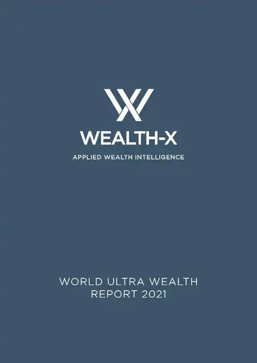 wealthx2021年全球超高净值人口报告