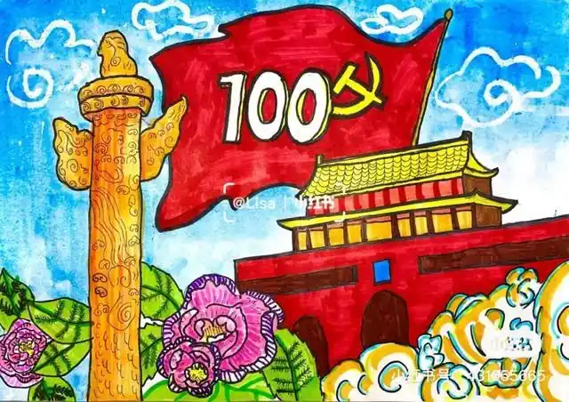 建党100周年儿童画主题,传承红色革命精神,爱国爱党从我画起!