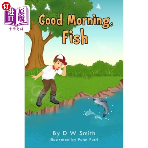 海外直订good morning fish 早上好,鱼