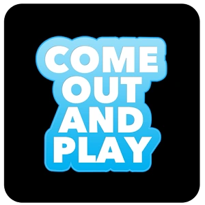 comeoutandplay